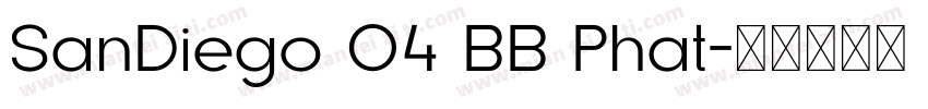 SanDiego 04 BB Phat字体转换
